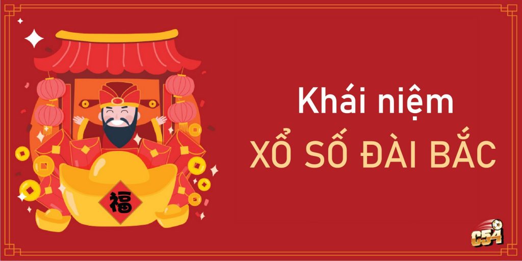 Khái niệm về Xs đài bắc