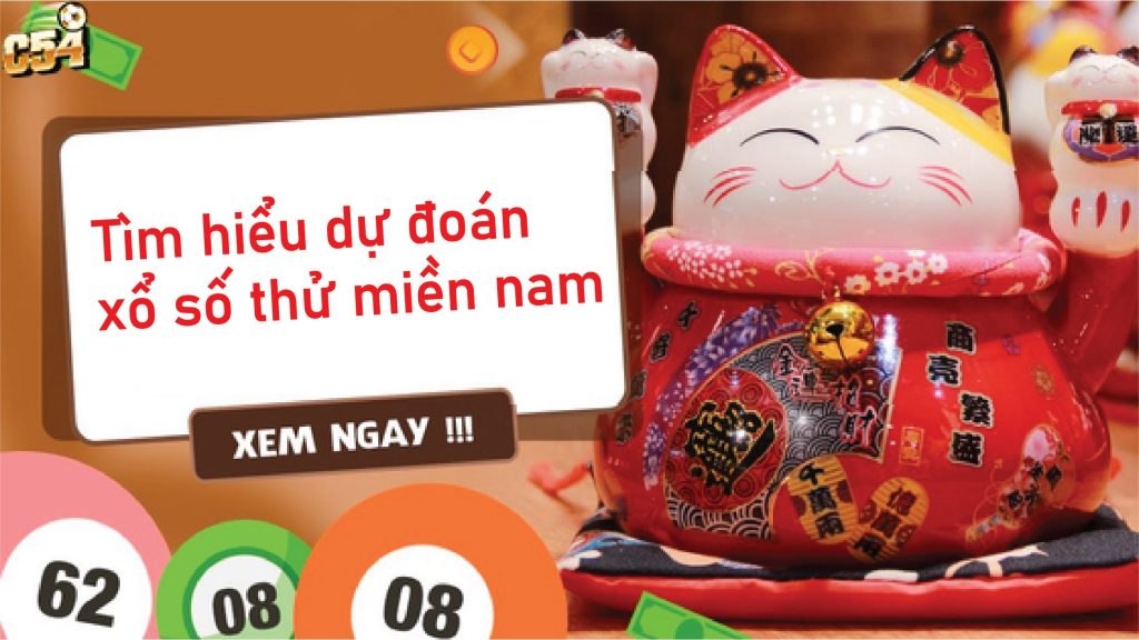 Tìm hiểu dự đoán xổ số thử miền Nam là gì